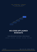 No-Code App Launch in 30 Days