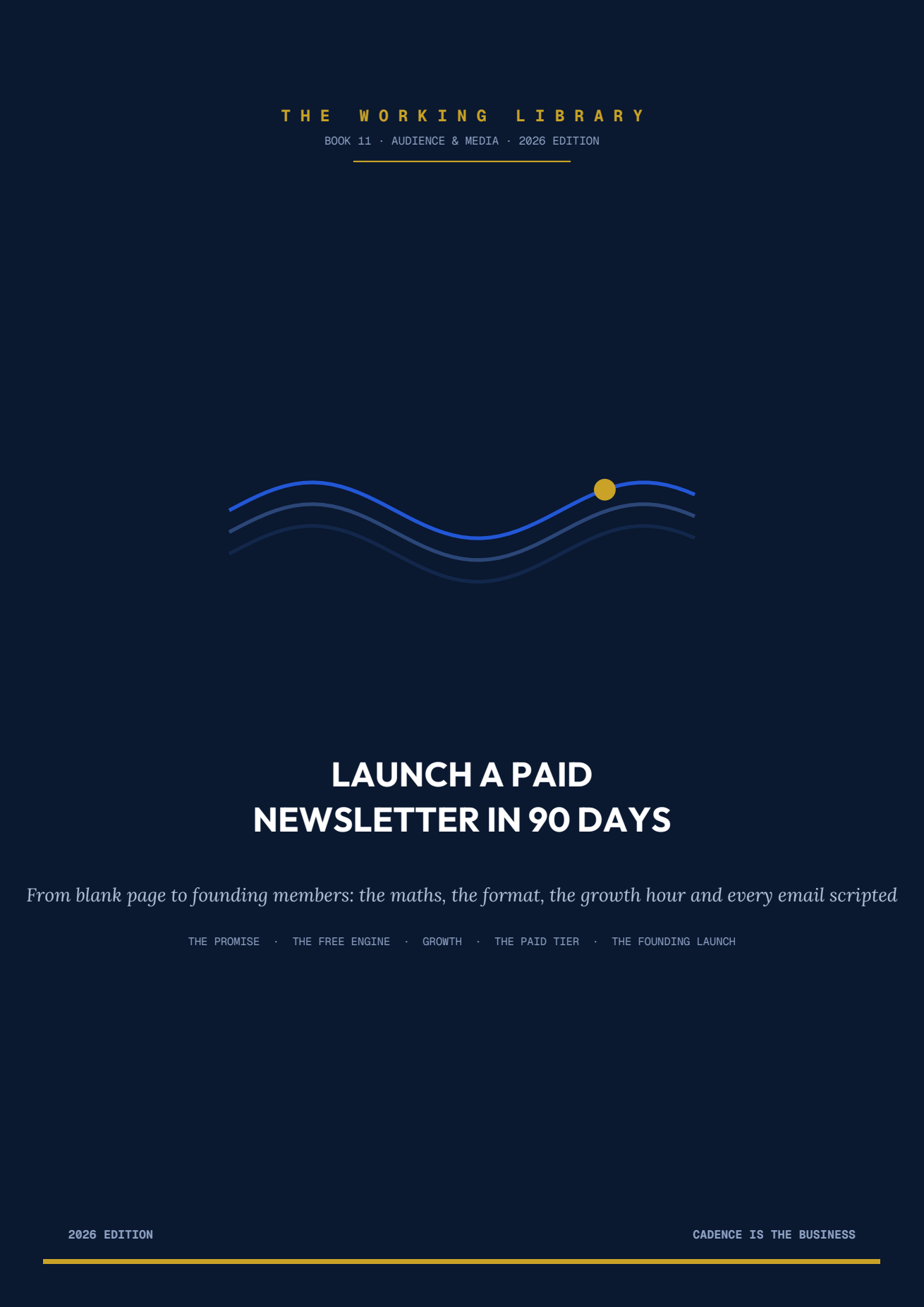 Launch a Paid Newsletter in 90 Days