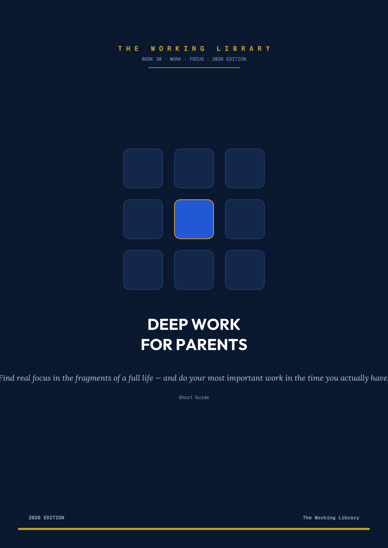 Deep Work for Parents