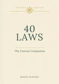 The 40 Laws — A Path to Strength, Character & Faith